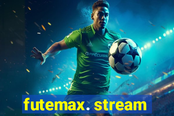 futemax. stream